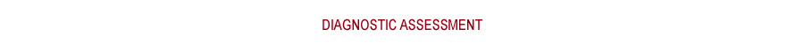 Diagnostic Assessment